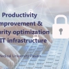 Productivity improvement & security optimization of IT infrastructure - Medical University Pleven