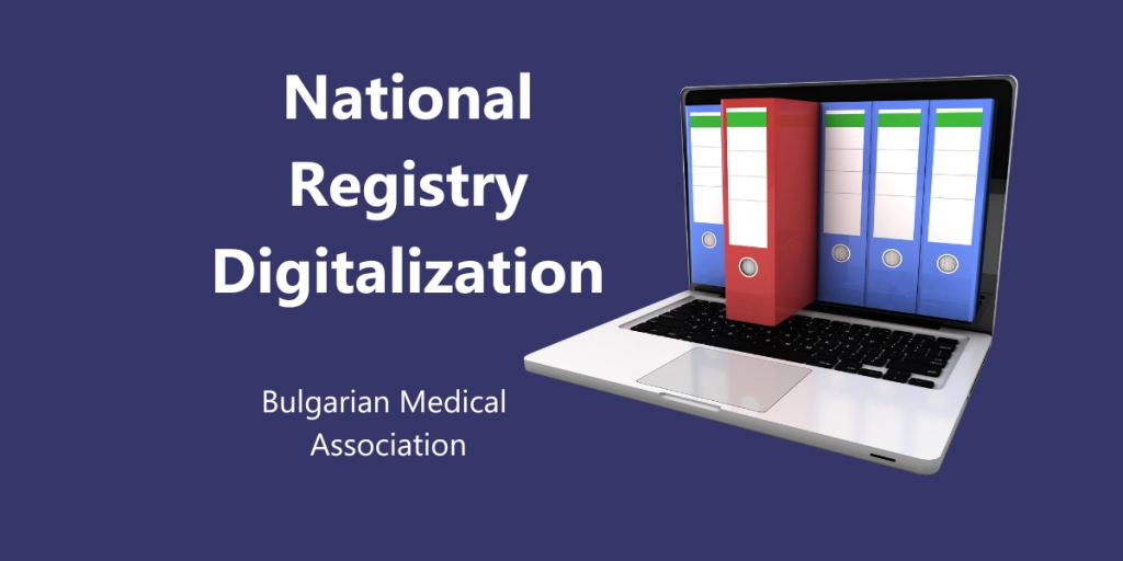 National Registry Digitalization - The Bulgarian Medical Association